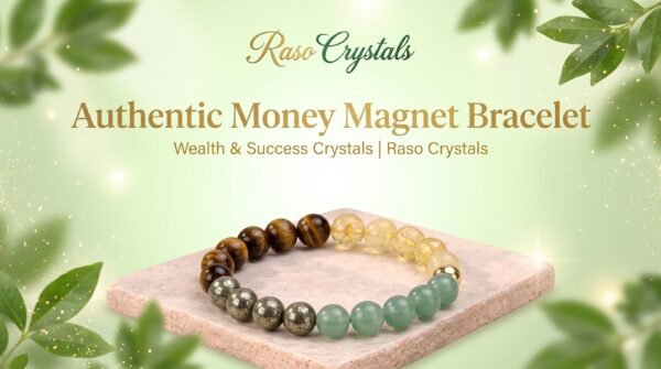 Authentic Money Magnet Bracelet | Wealth & Success Crystals | Raso Crystals